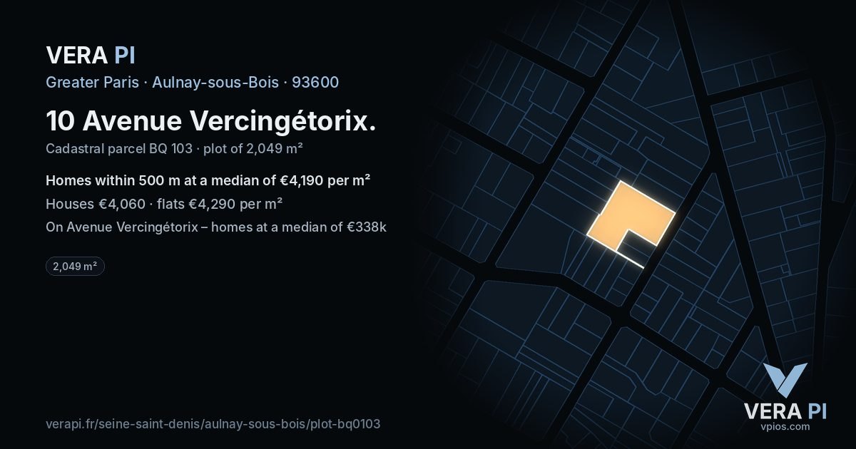 10 Avenue Vercingétorix, Aulnay-sous-Bois at night – the plot lit, the parcels around coloured by the prices near them