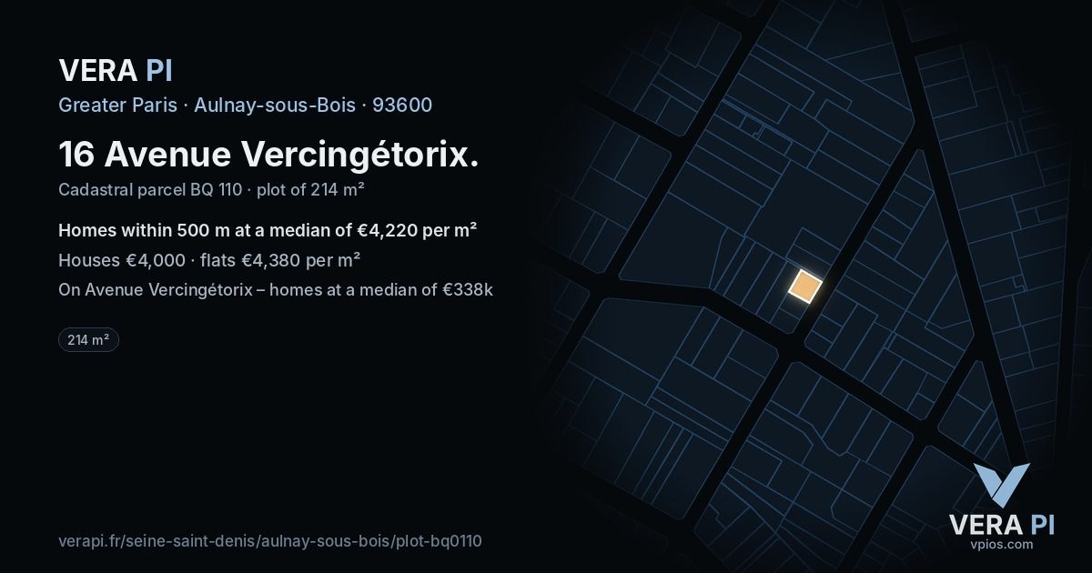 16 Avenue Vercingétorix, Aulnay-sous-Bois at night – the plot lit, the parcels around coloured by the prices near them