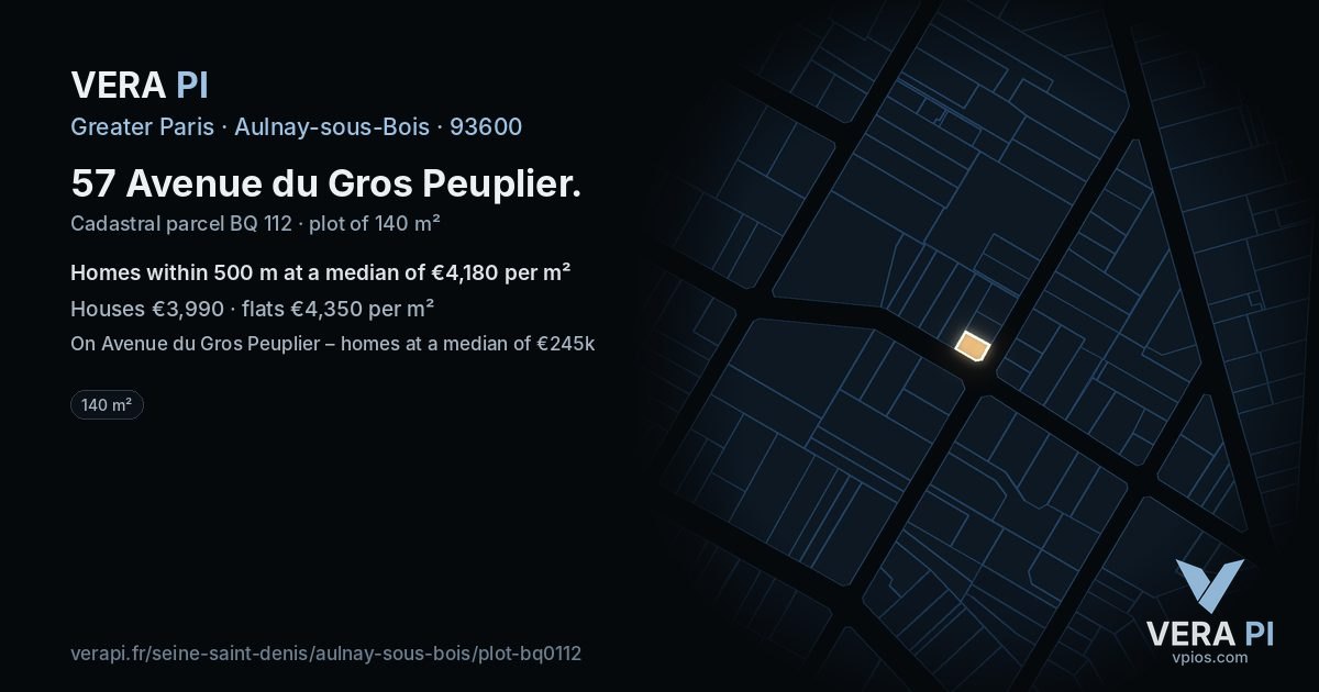 57 Avenue du Gros Peuplier, Aulnay-sous-Bois at night – the plot lit, the parcels around coloured by the prices near them