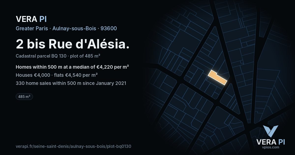 2 bis Rue d'Alésia, Aulnay-sous-Bois at night – the plot lit, the parcels around coloured by the prices near them