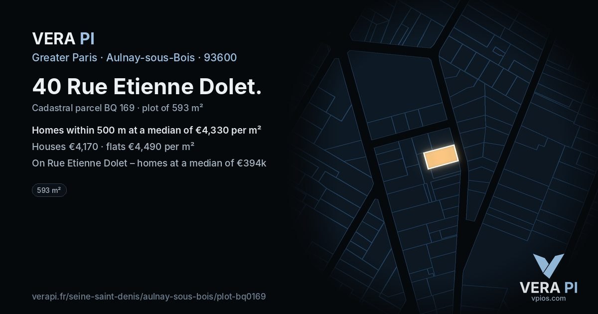 40 Rue Etienne Dolet, Aulnay-sous-Bois at night – the plot lit, the parcels around coloured by the prices near them