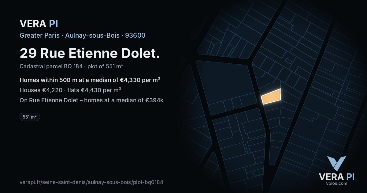 29 Rue Etienne Dolet, Aulnay-sous-Bois at night – the plot lit, the parcels around coloured by the prices near them