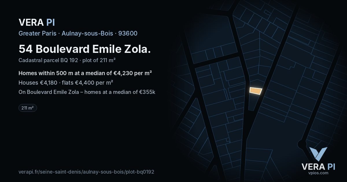 54 Boulevard Emile Zola, Aulnay-sous-Bois at night – the plot lit, the parcels around coloured by the prices near them