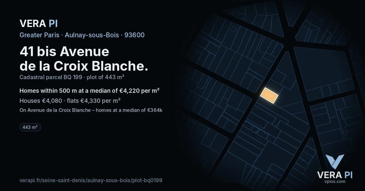 41 bis Avenue de la Croix Blanche, Aulnay-sous-Bois at night – the plot lit, the parcels around coloured by the prices near them