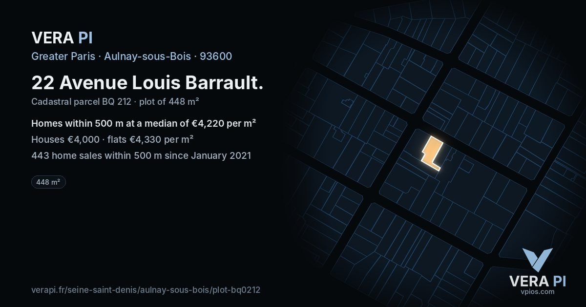 22 Avenue Louis Barrault, Aulnay-sous-Bois at night – the plot lit, the parcels around coloured by the prices near them