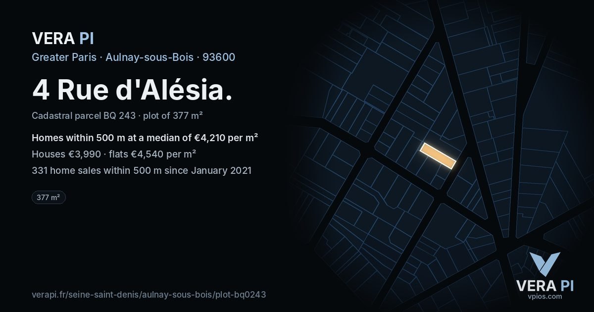 4 Rue d'Alésia, Aulnay-sous-Bois at night – the plot lit, the parcels around coloured by the prices near them