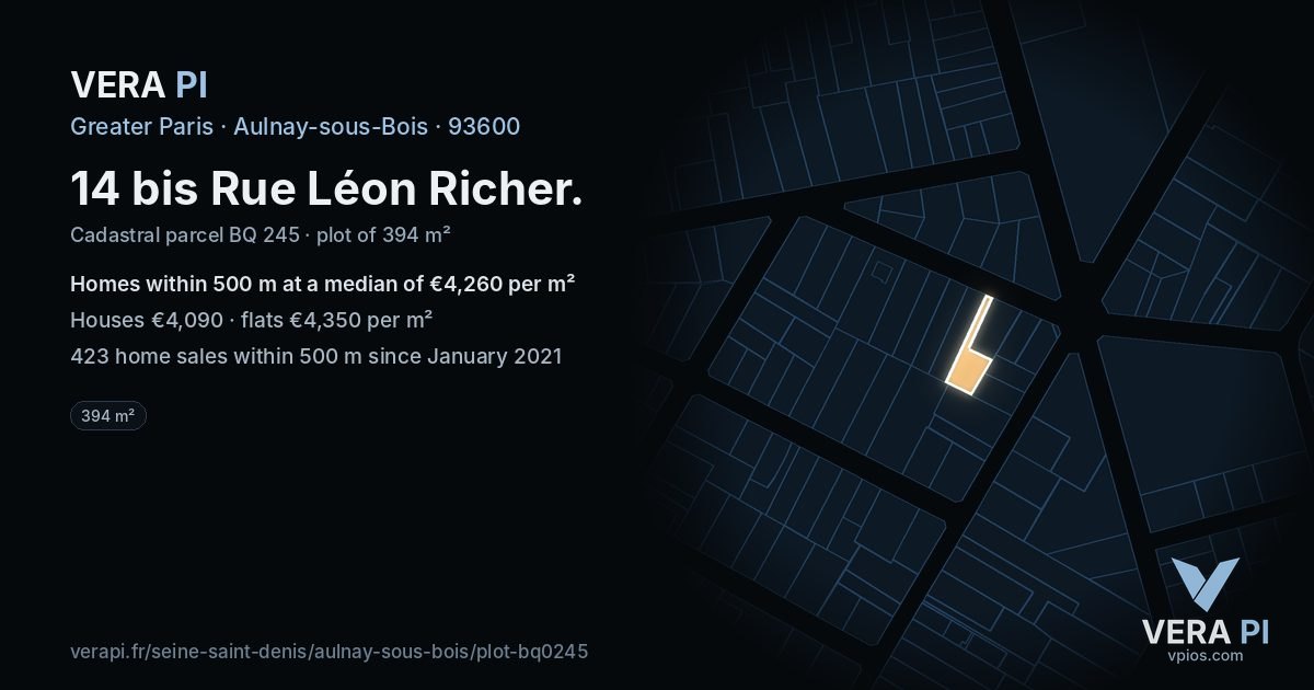 14 bis Rue Léon Richer, Aulnay-sous-Bois at night – the plot lit, the parcels around coloured by the prices near them