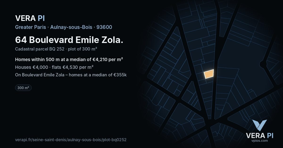 64 Boulevard Emile Zola, Aulnay-sous-Bois at night – the plot lit, the parcels around coloured by the prices near them