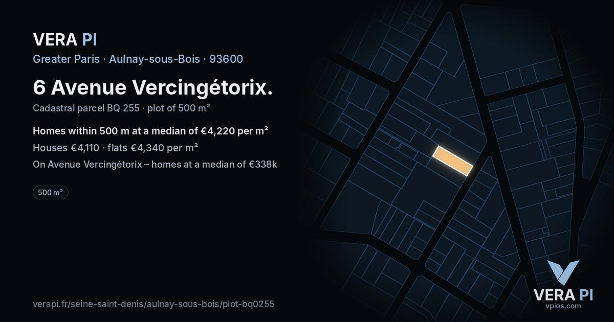 6 Avenue Vercingétorix, Aulnay-sous-Bois at night – the plot lit, the parcels around coloured by the prices near them