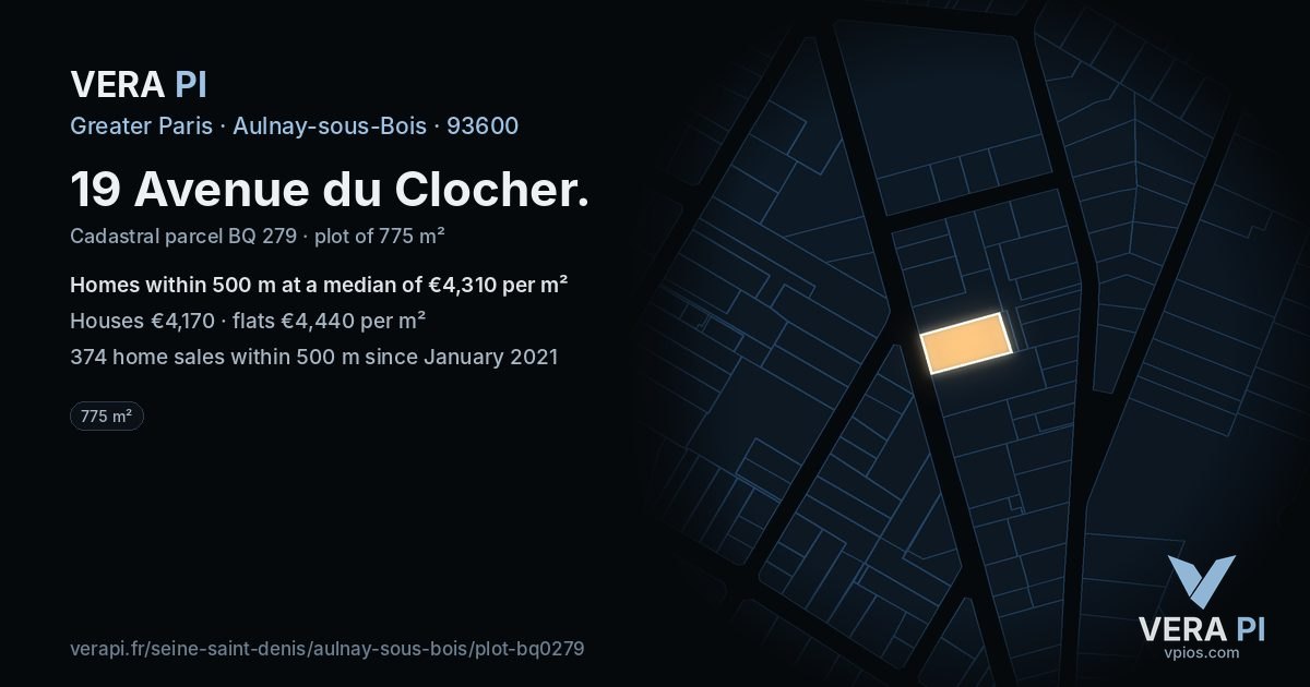 19 Avenue du Clocher, Aulnay-sous-Bois at night – the plot lit, the parcels around coloured by the prices near them