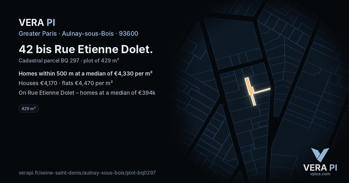 42 bis Rue Etienne Dolet, Aulnay-sous-Bois at night – the plot lit, the parcels around coloured by the prices near them
