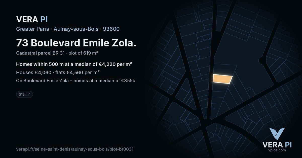 73 Boulevard Emile Zola, Aulnay-sous-Bois at night – the plot lit, the parcels around coloured by the prices near them