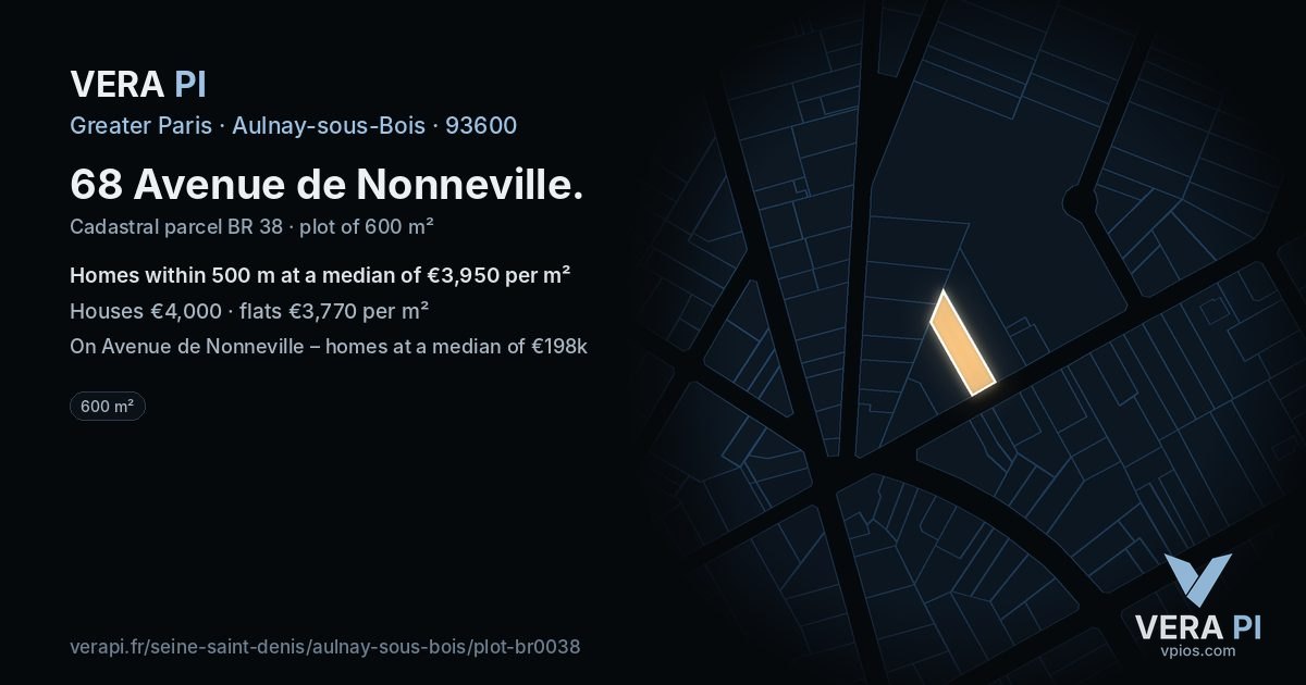 68 Avenue de Nonneville, Aulnay-sous-Bois at night – the plot lit, the parcels around coloured by the prices near them