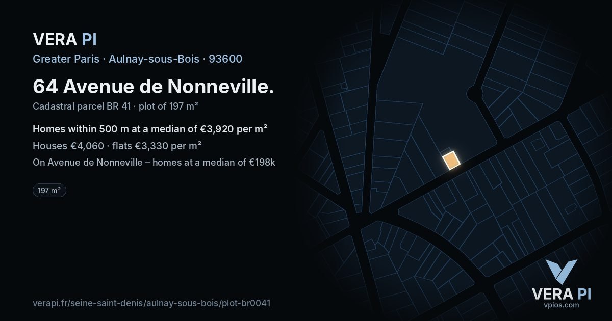 64 Avenue de Nonneville, Aulnay-sous-Bois at night – the plot lit, the parcels around coloured by the prices near them