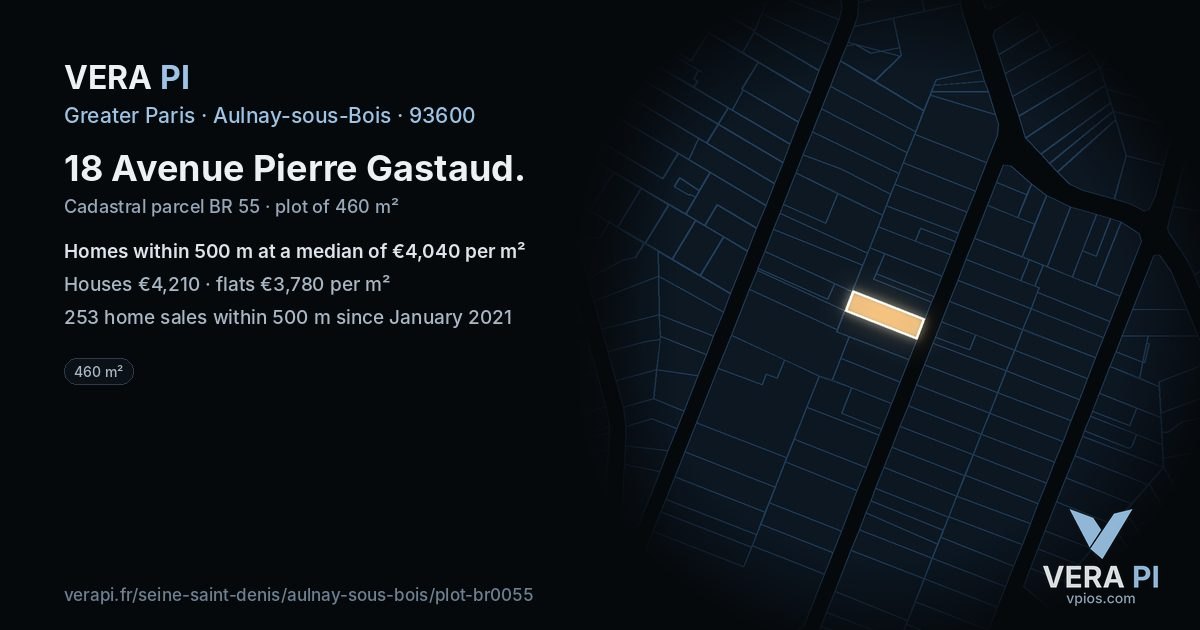 18 Avenue Pierre Gastaud, Aulnay-sous-Bois at night – the plot lit, the parcels around coloured by the prices near them