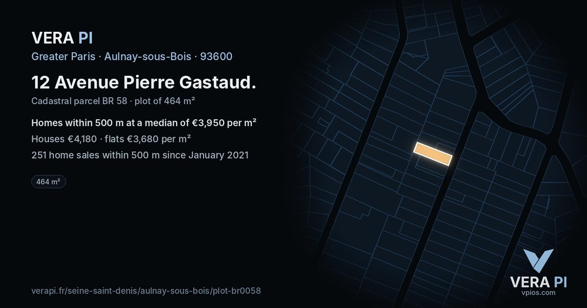 12 Avenue Pierre Gastaud, Aulnay-sous-Bois at night – the plot lit, the parcels around coloured by the prices near them