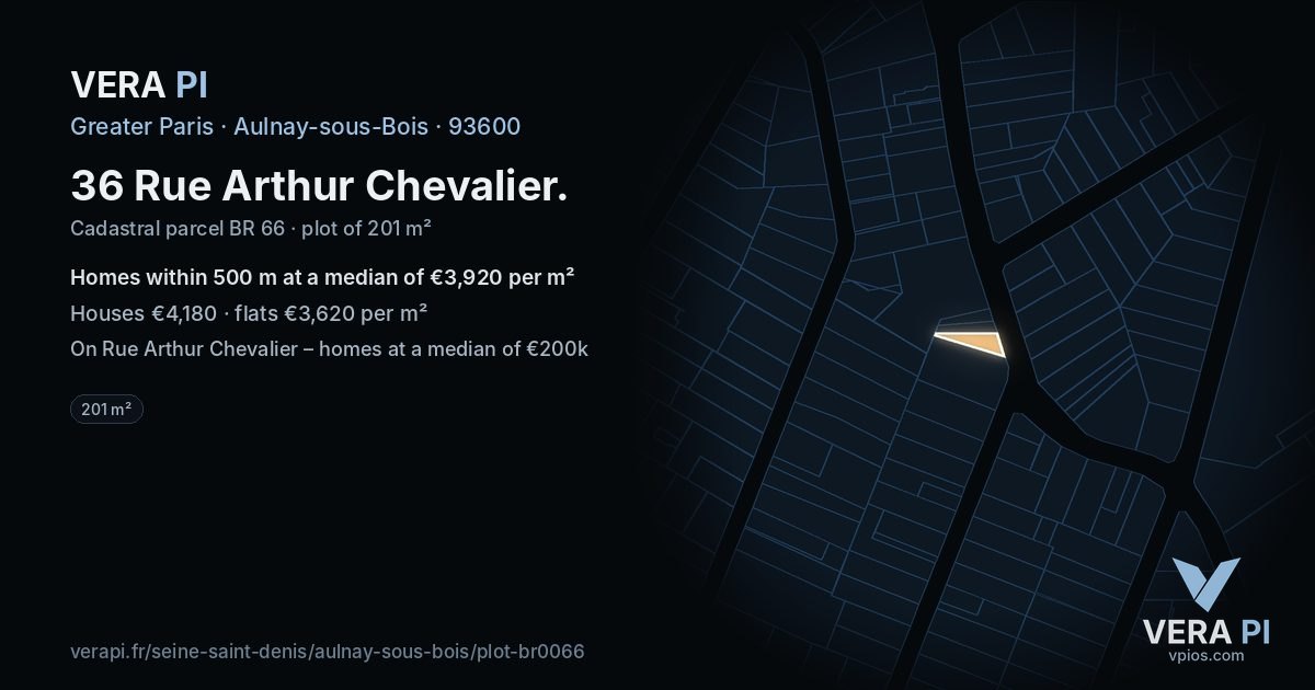 36 Rue Arthur Chevalier, Aulnay-sous-Bois at night – the plot lit, the parcels around coloured by the prices near them