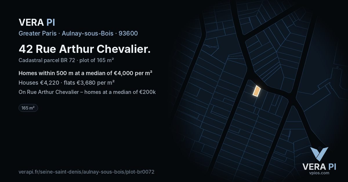 42 Rue Arthur Chevalier, Aulnay-sous-Bois at night – the plot lit, the parcels around coloured by the prices near them
