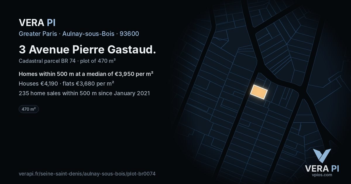 3 Avenue Pierre Gastaud, Aulnay-sous-Bois at night – the plot lit, the parcels around coloured by the prices near them