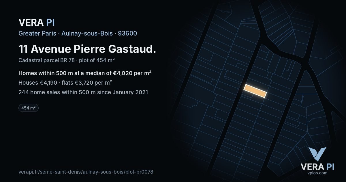 11 Avenue Pierre Gastaud, Aulnay-sous-Bois at night – the plot lit, the parcels around coloured by the prices near them