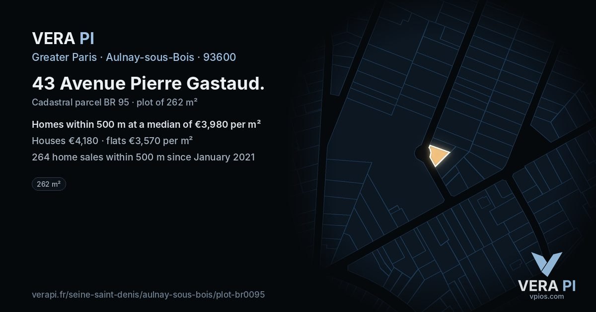 43 Avenue Pierre Gastaud, Aulnay-sous-Bois at night – the plot lit, the parcels around coloured by the prices near them