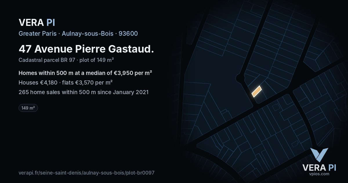 47 Avenue Pierre Gastaud, Aulnay-sous-Bois at night – the plot lit, the parcels around coloured by the prices near them