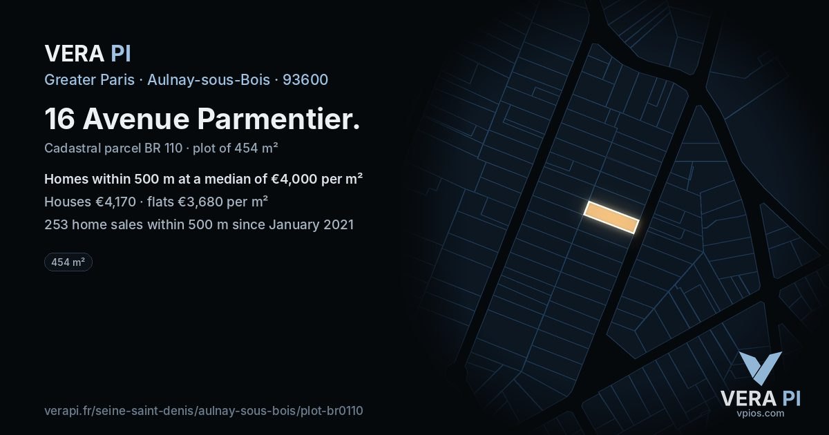 16 Avenue Parmentier, Aulnay-sous-Bois at night – the plot lit, the parcels around coloured by the prices near them