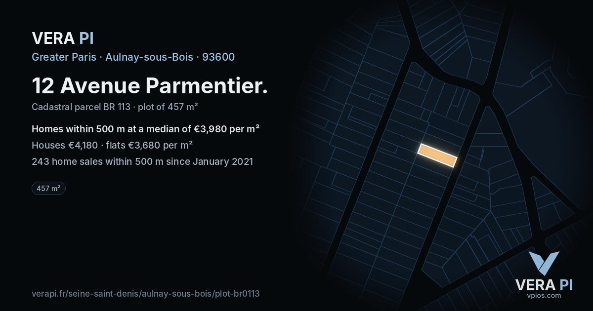 12 Avenue Parmentier, Aulnay-sous-Bois at night – the plot lit, the parcels around coloured by the prices near them