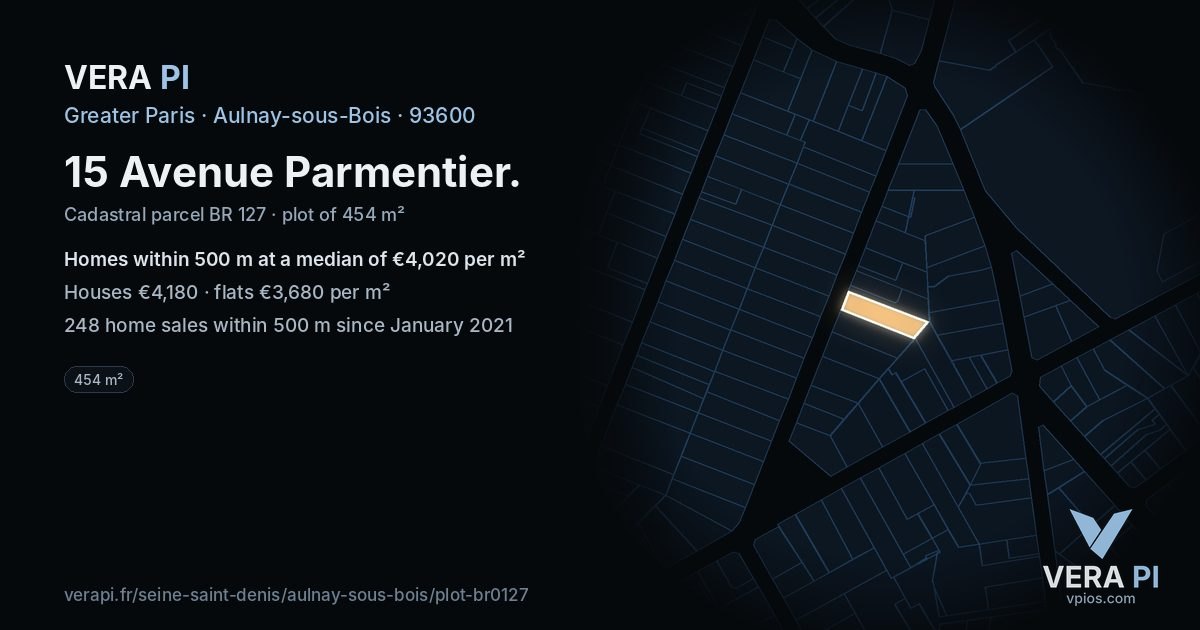 15 Avenue Parmentier, Aulnay-sous-Bois at night – the plot lit, the parcels around coloured by the prices near them