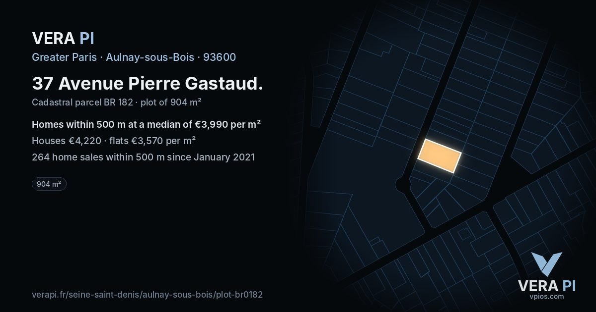 37 Avenue Pierre Gastaud, Aulnay-sous-Bois at night – the plot lit, the parcels around coloured by the prices near them