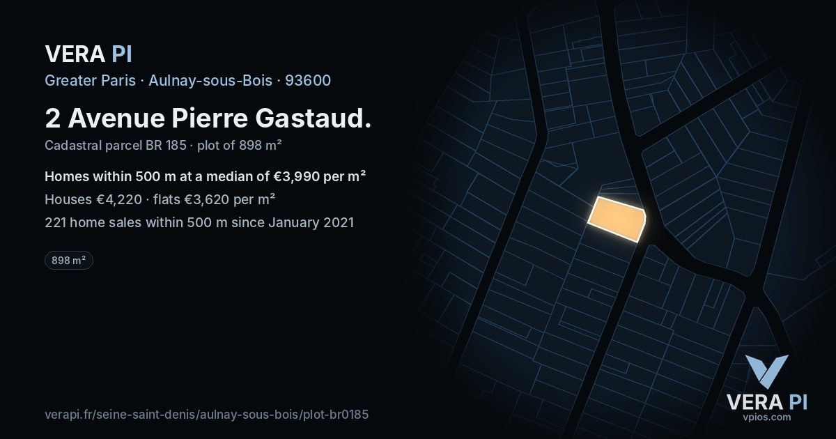 2 Avenue Pierre Gastaud, Aulnay-sous-Bois at night – the plot lit, the parcels around coloured by the prices near them
