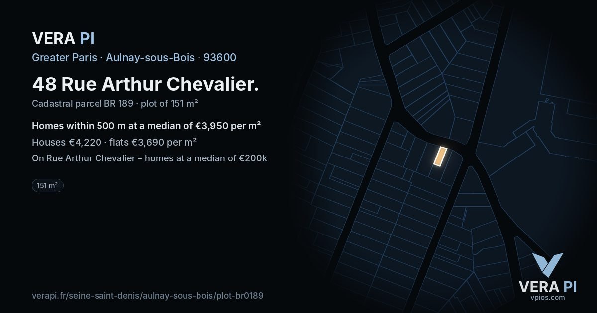 48 Rue Arthur Chevalier, Aulnay-sous-Bois at night – the plot lit, the parcels around coloured by the prices near them