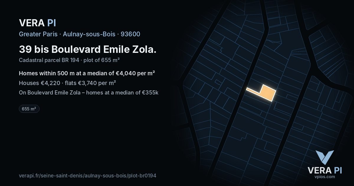 39 bis Boulevard Emile Zola, Aulnay-sous-Bois at night – the plot lit, the parcels around coloured by the prices near them