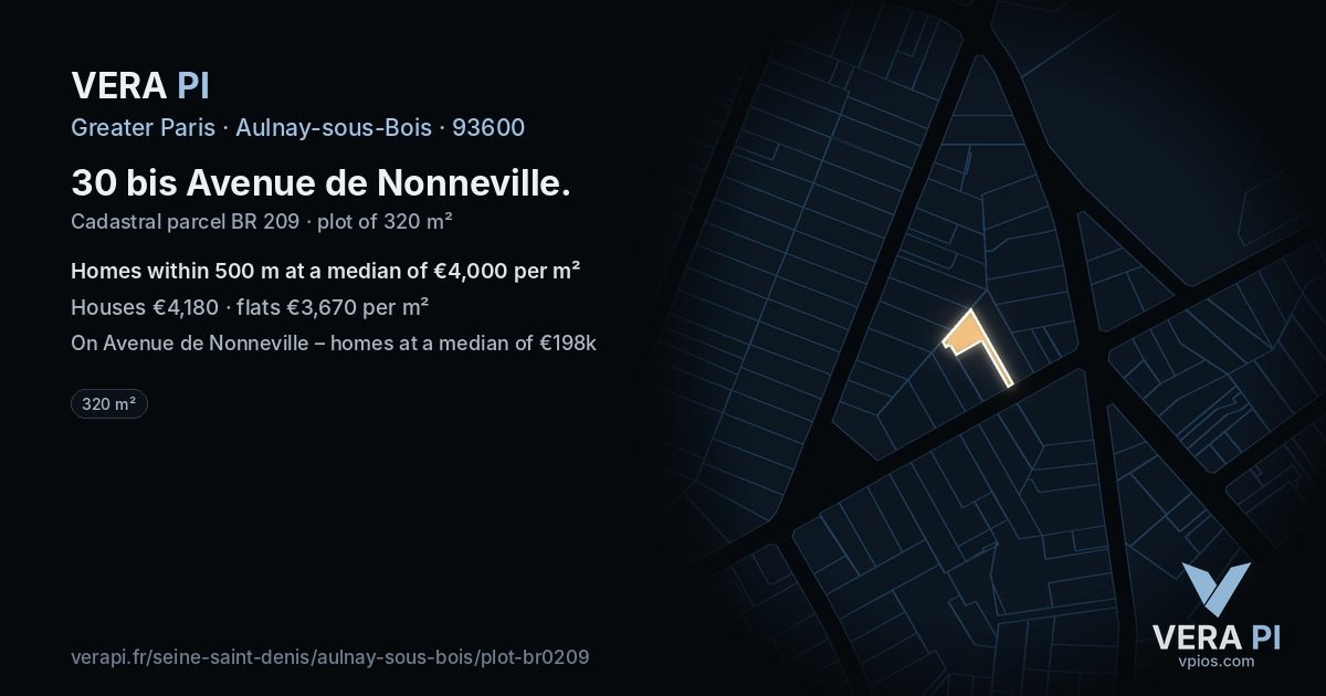 30 bis Avenue de Nonneville, Aulnay-sous-Bois at night – the plot lit, the parcels around coloured by the prices near them