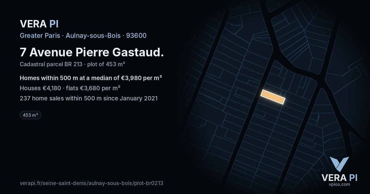 7 Avenue Pierre Gastaud, Aulnay-sous-Bois at night – the plot lit, the parcels around coloured by the prices near them