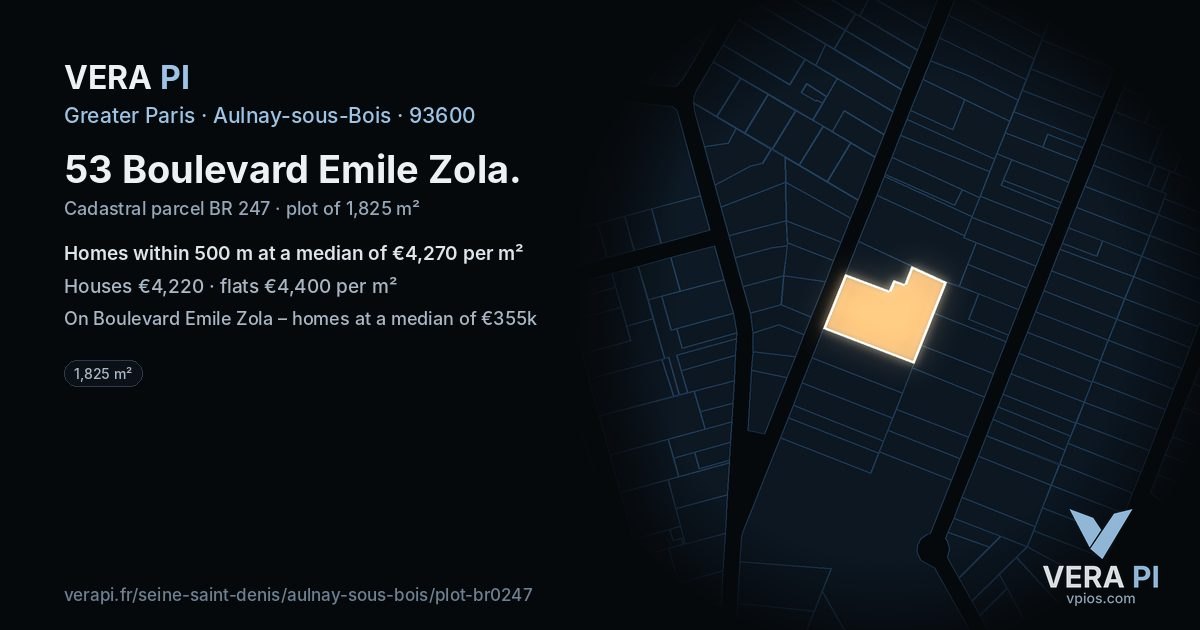 53 Boulevard Emile Zola, Aulnay-sous-Bois at night – the plot lit, the parcels around coloured by the prices near them
