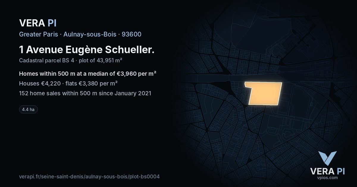 1 Avenue Eugène Schueller, Aulnay-sous-Bois at night – the plot lit, the parcels around coloured by the prices near them