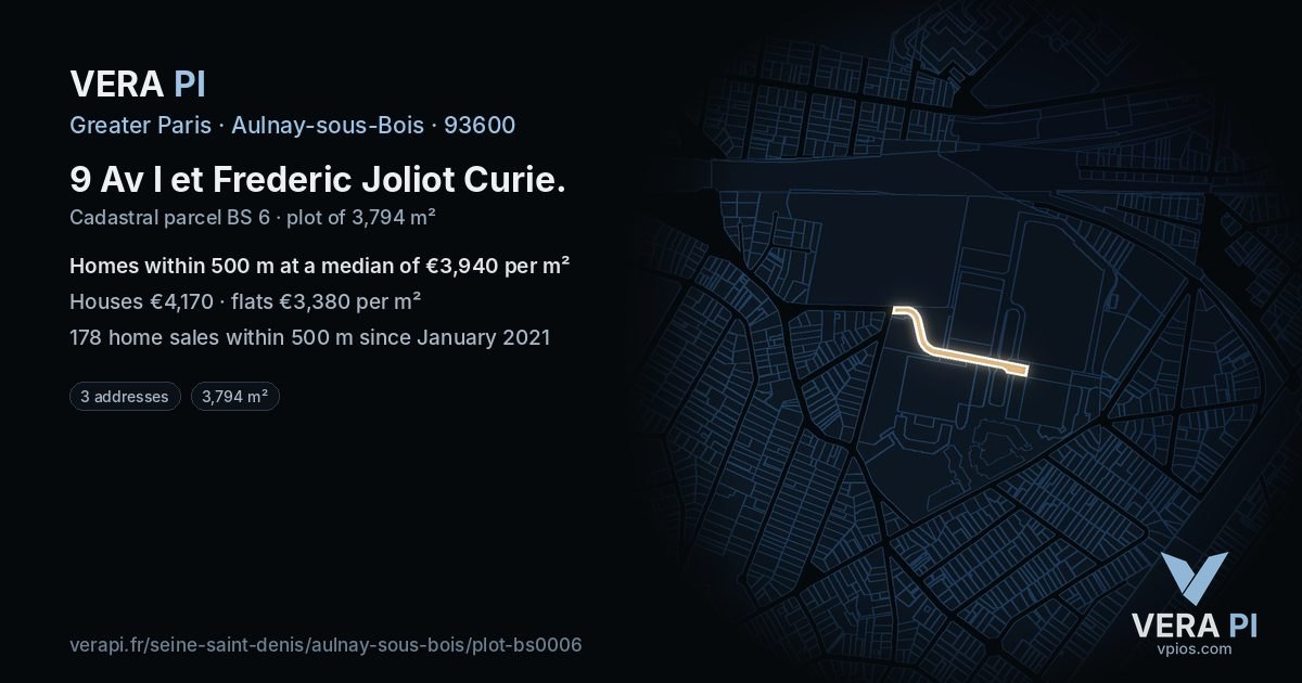 9 Av I et Frederic Joliot Curie, Aulnay-sous-Bois at night – the plot lit, the parcels around coloured by the prices near them
