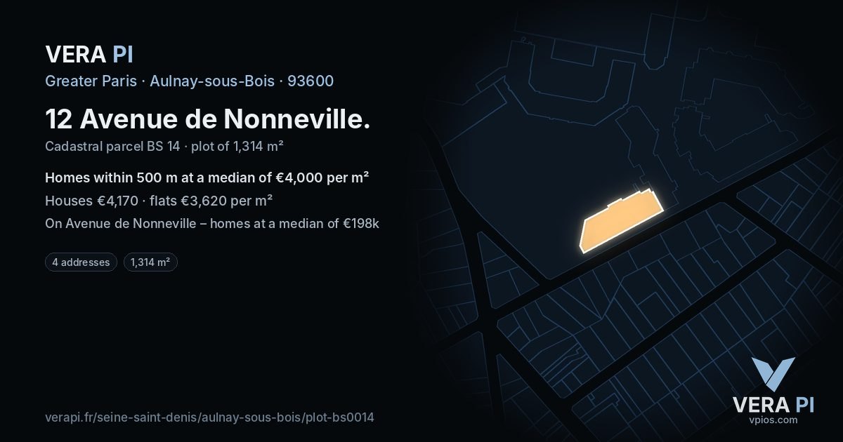 12 Avenue de Nonneville, Aulnay-sous-Bois at night – the plot lit, the parcels around coloured by the prices near them