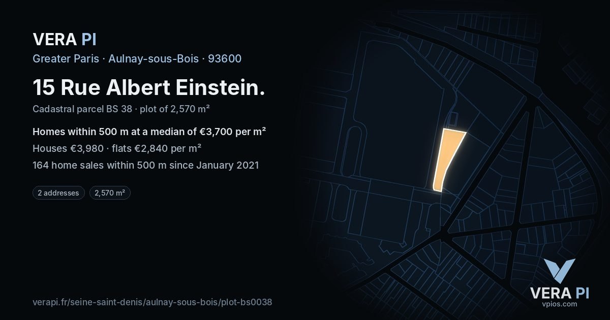 15 Rue Albert Einstein, Aulnay-sous-Bois at night – the plot lit, the parcels around coloured by the prices near them