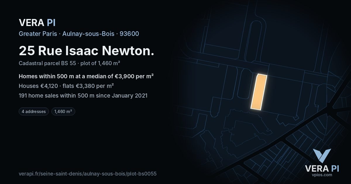 25 Rue Isaac Newton, Aulnay-sous-Bois at night – the plot lit, the parcels around coloured by the prices near them