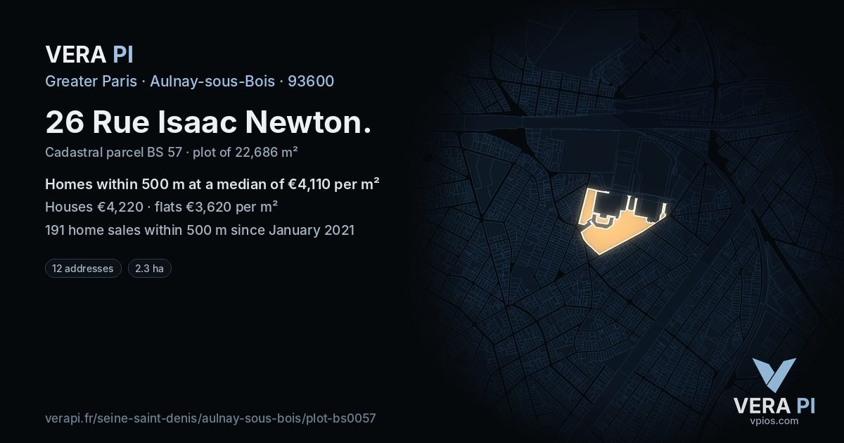 26 Rue Isaac Newton, Aulnay-sous-Bois at night – the plot lit, the parcels around coloured by the prices near them