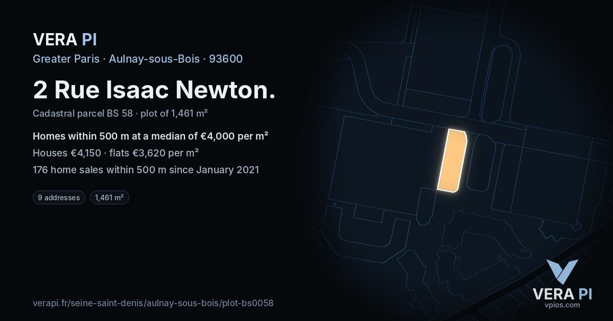 2 Rue Isaac Newton, Aulnay-sous-Bois at night – the plot lit, the parcels around coloured by the prices near them