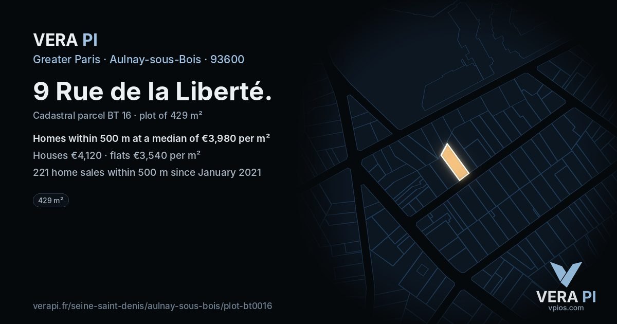 9 Rue de la Liberté, Aulnay-sous-Bois at night – the plot lit, the parcels around coloured by the prices near them