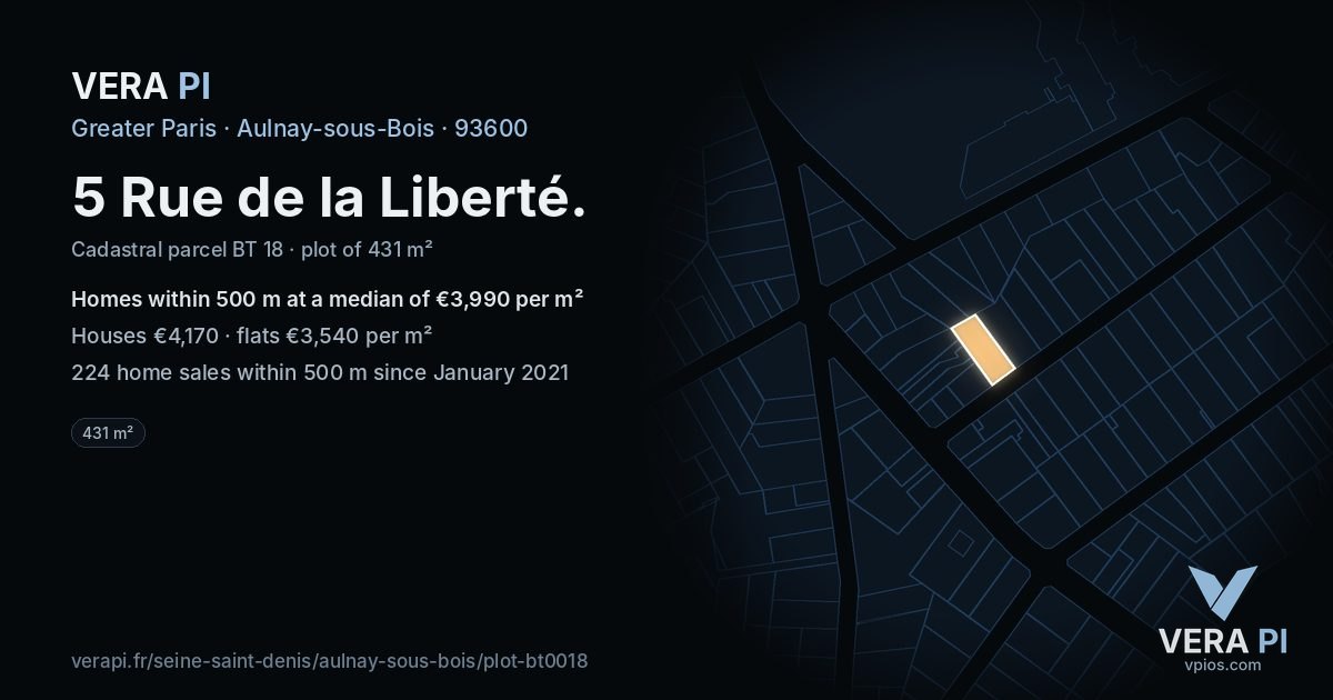 5 Rue de la Liberté, Aulnay-sous-Bois at night – the plot lit, the parcels around coloured by the prices near them