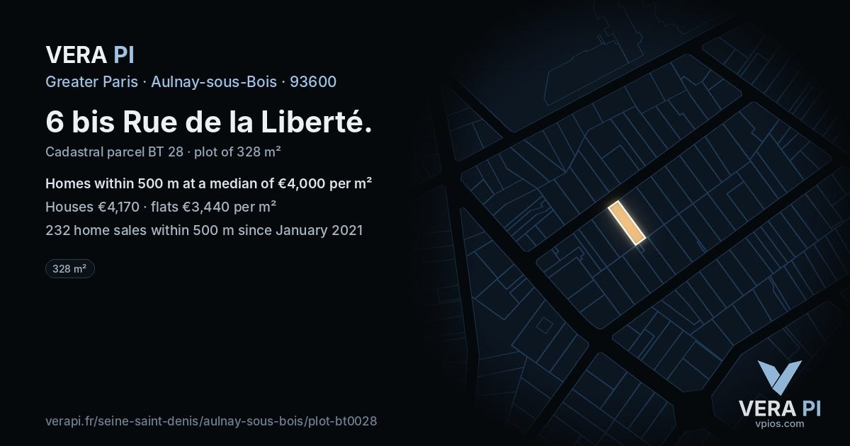 6 bis Rue de la Liberté, Aulnay-sous-Bois at night – the plot lit, the parcels around coloured by the prices near them