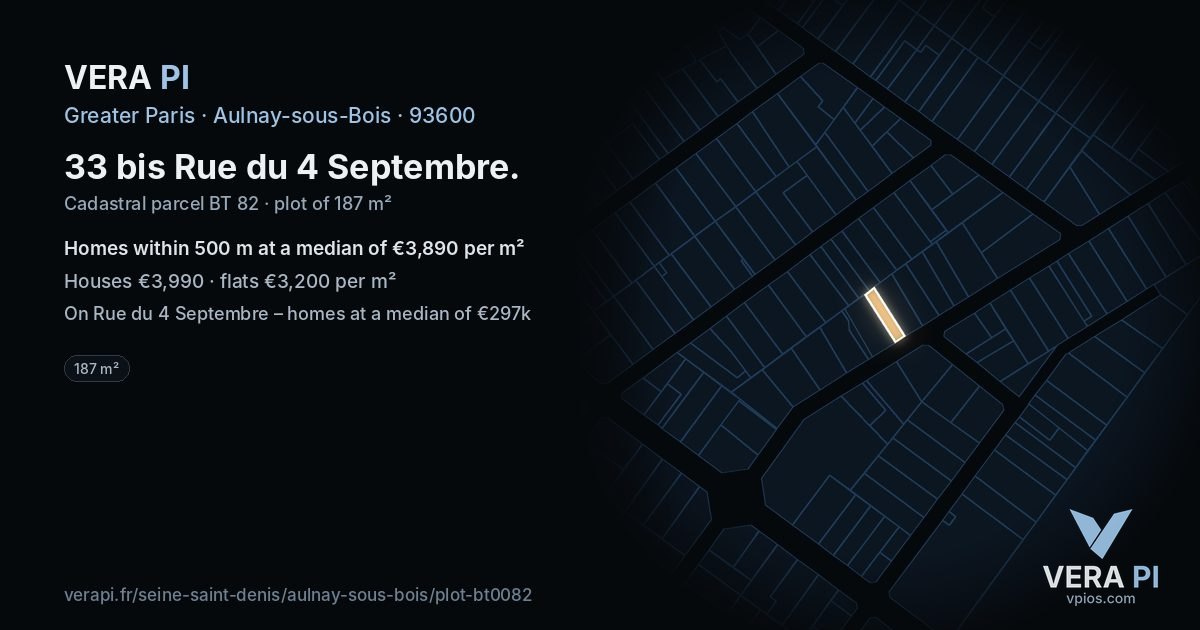 33 bis Rue du 4 Septembre, Aulnay-sous-Bois at night – the plot lit, the parcels around coloured by the prices near them