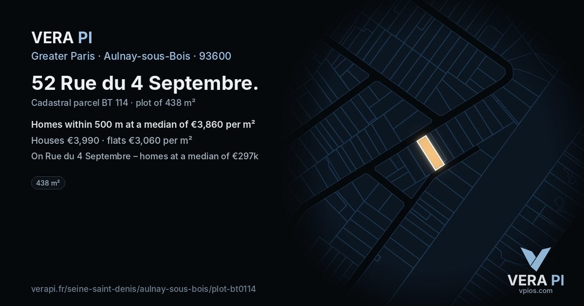 52 Rue du 4 Septembre, Aulnay-sous-Bois at night – the plot lit, the parcels around coloured by the prices near them