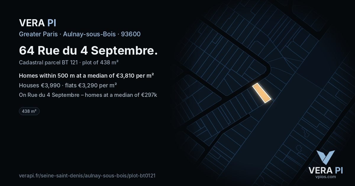 64 Rue du 4 Septembre, Aulnay-sous-Bois at night – the plot lit, the parcels around coloured by the prices near them