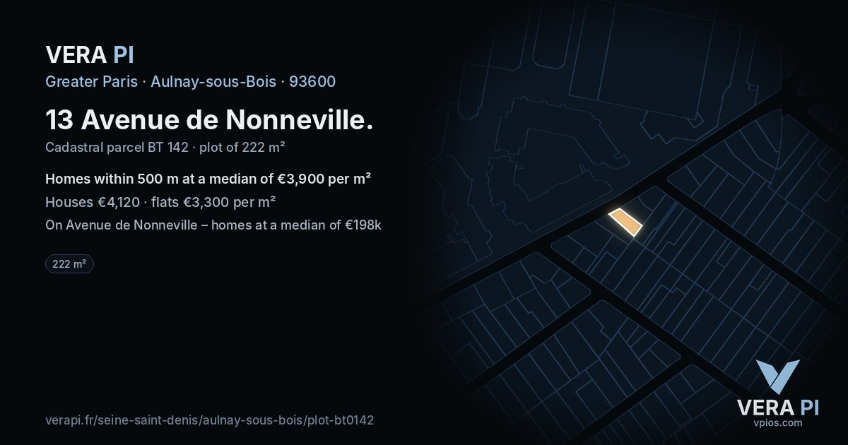 13 Avenue de Nonneville, Aulnay-sous-Bois at night – the plot lit, the parcels around coloured by the prices near them